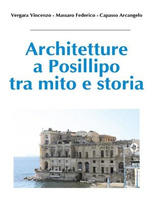 cover image of Architetture a Posillipo tra mito e storia